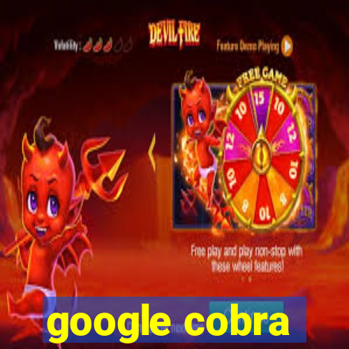 google cobra